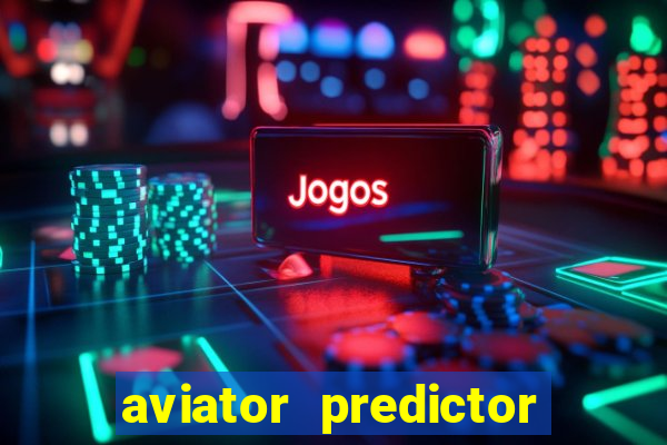 aviator predictor v4.0 activation code free